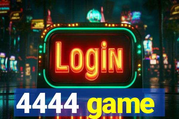 4444 game